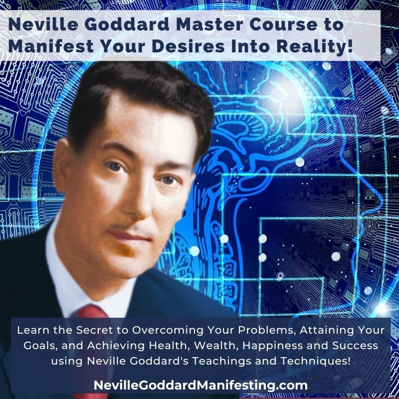 Neville Goddard Master Course - Manifest Your Desires! thumbnail